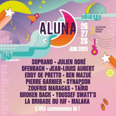 Aluna Festival : de Soprano à Julien Doré, les artistes et les nouveautés de l’édition 2025 dévoilés
